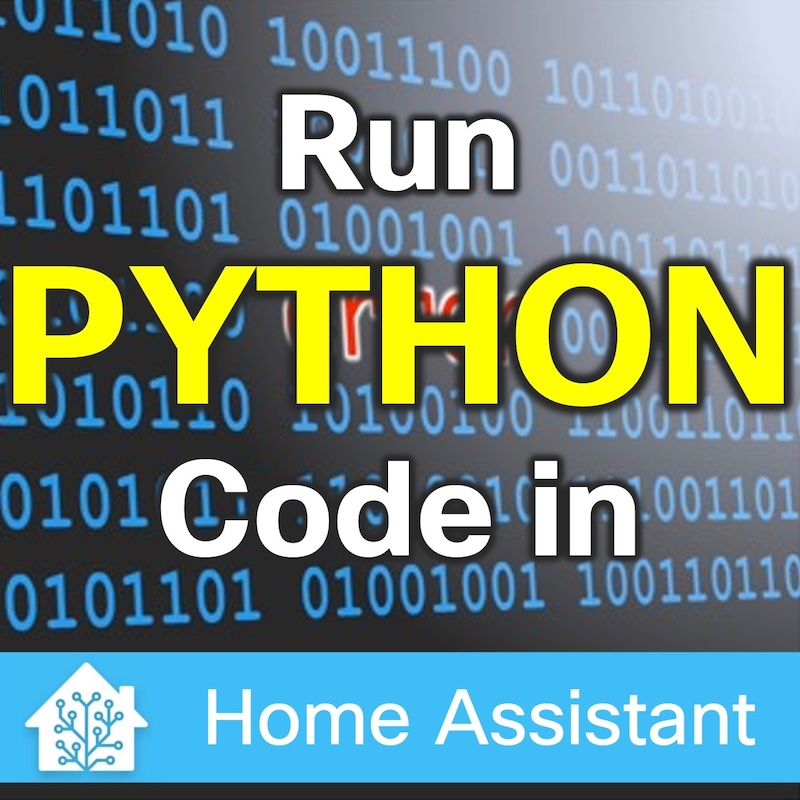 How to run Python code in HA - Domoticaworld.com